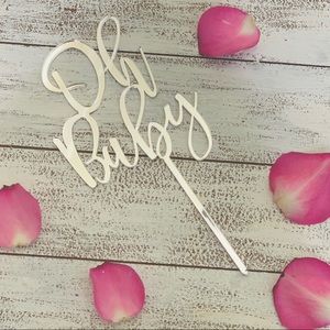 “Oh Baby” cake topper